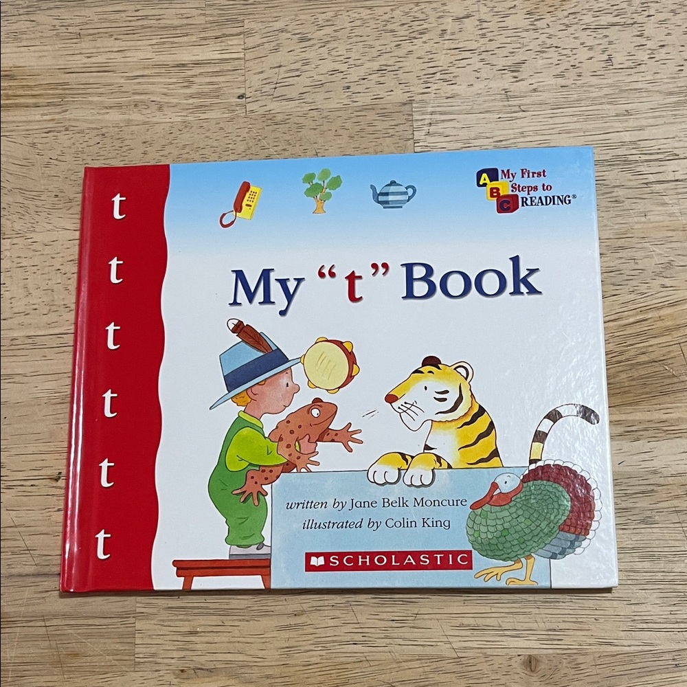 Scholastic My "t" Book My First Steps to Reading